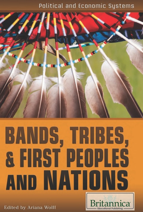 Cover image for book Bands, Tribes, & First Peoples and Nations