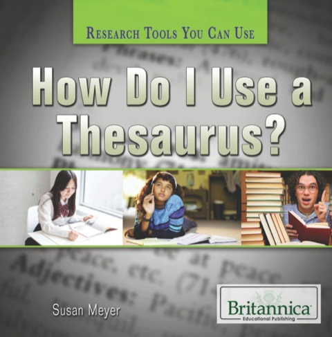 Cover image for book How Do I Use a Thesaurus?