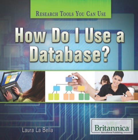 Cover image for book How Do I Use a Database?