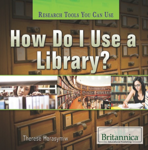Cover image for book How Do I Use a Library?