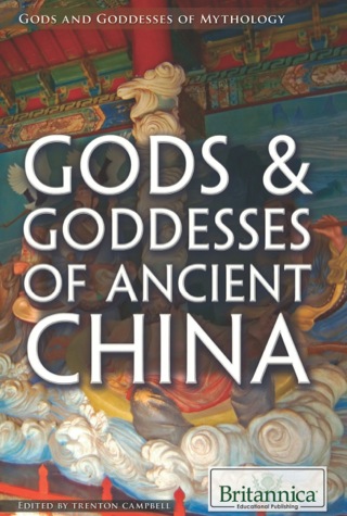 Gods & Goddesses of Ancient China