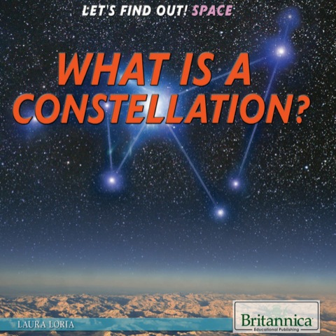Cover image for book What Is a Constellation?