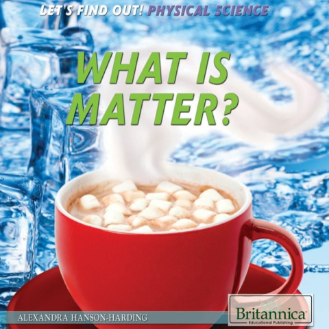 Cover image for book What Is Matter?