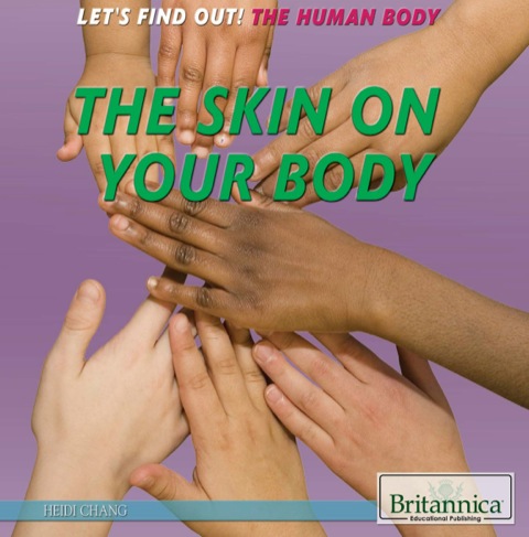 Cover image for book The Skin on Your Body