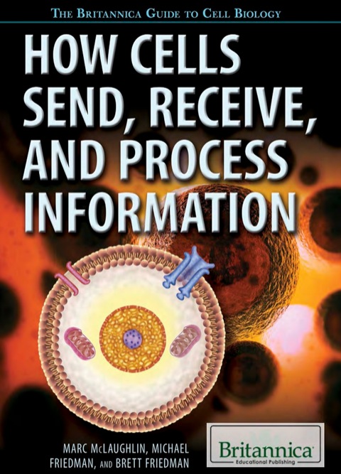 Cover image for book How Cells Send, Receive, and Process Information