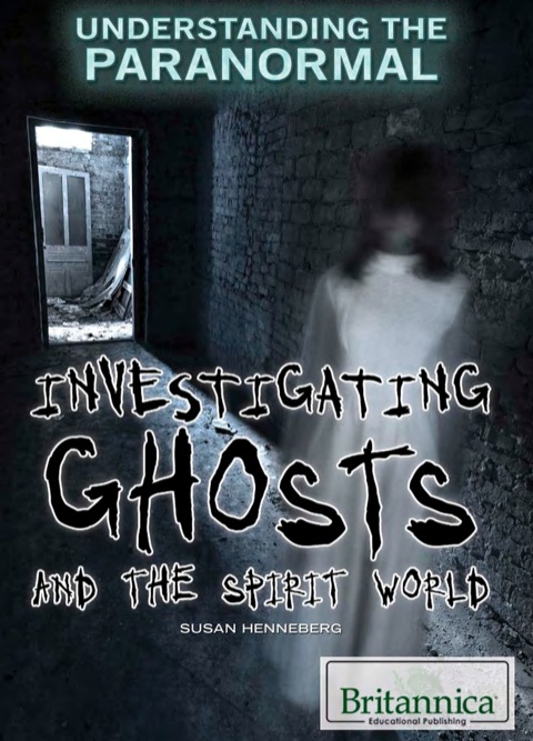 Cover image for book Investigating Ghosts and the Spirit World