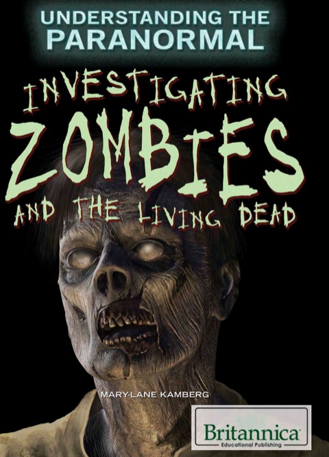 Cover image for book Investigating Zombies and the Living Dead