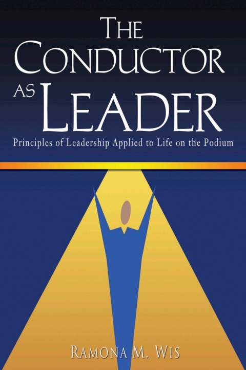 Cover image for book The Conductor as Leader