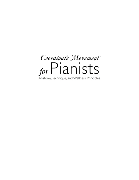 Cover image for book Coordinate Movement for Pianists