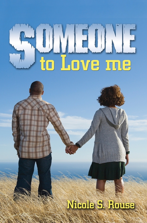 Cover image for book Someone to Love Me