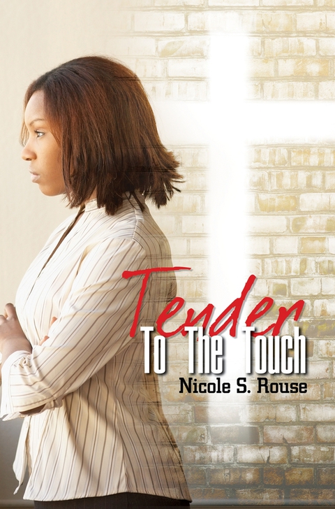 Cover image for book Tender to the Touch