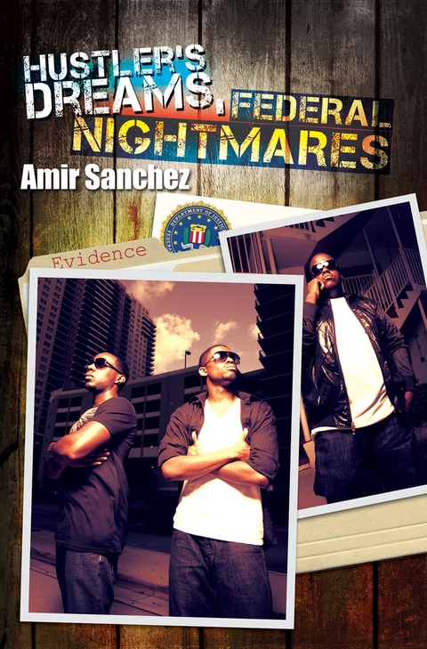 Cover image for book Hustler's Dreams, Federal Nightmares