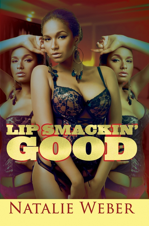 Cover image for book Lip Smackin' Good