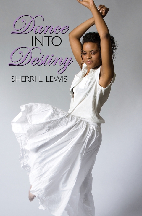 Cover image for book Dance Into Destiny