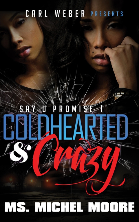 Cover image for book Coldhearted & Crazy