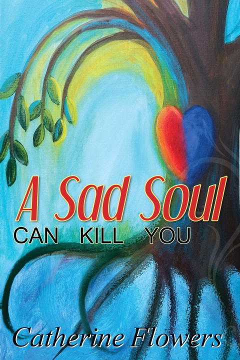 Cover image for book A Sad Soul Can Kill You
