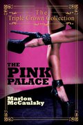 The Pink Palace - Marlon McCaulsky