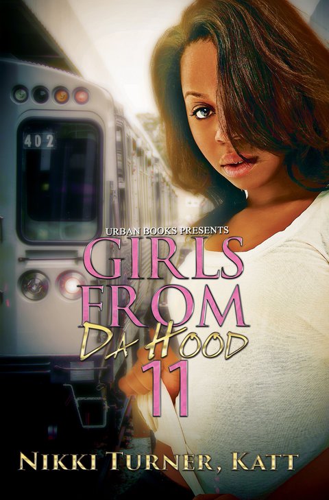 Cover image for book Girls from da Hood 11