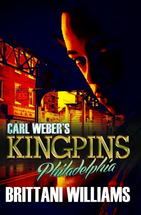 Cover image for book Carl Weber's Kingpins: Philadelphia