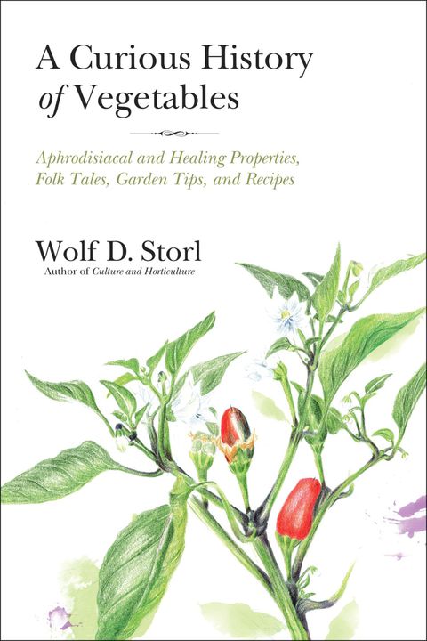 Cover image for book A Curious History of Vegetables