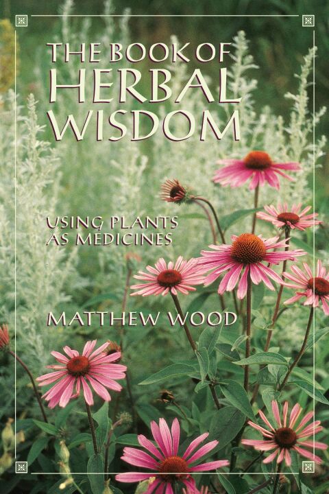Cover image for book The Book of Herbal Wisdom