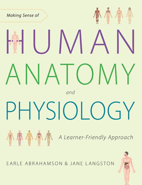 Cover image for book Making Sense of Human Anatomy and Physiology