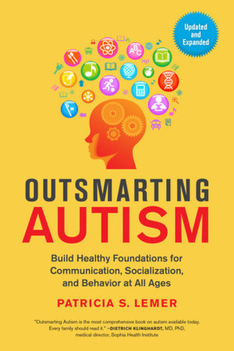 Cover image for book Outsmarting Autism, Updated and Expanded