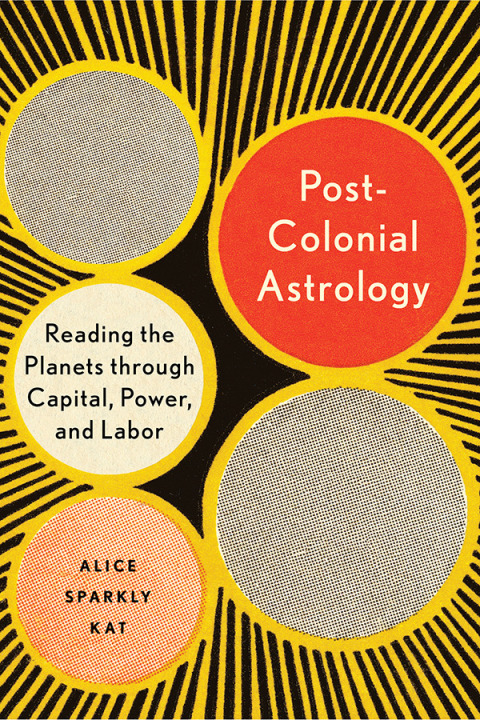 Cover image for book Postcolonial Astrology