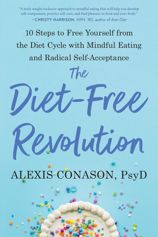 The Diet-Free Revolution