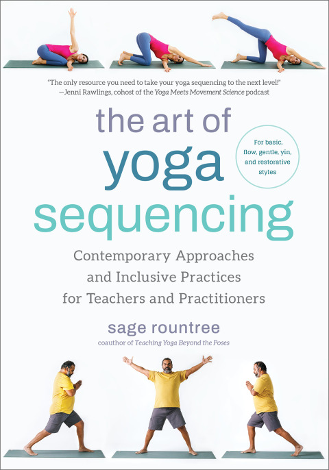 Cover image for book The Art of Yoga Sequencing