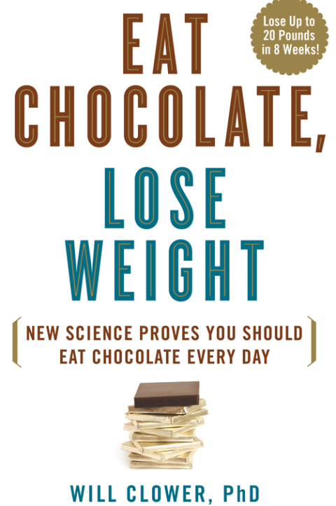 Cover image for book Eat Chocolate, Lose Weight