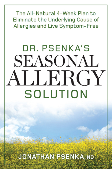 Cover image for book Dr. Psenka's Seasonal Allergy Solution