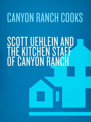 Canyon Ranch Cooks