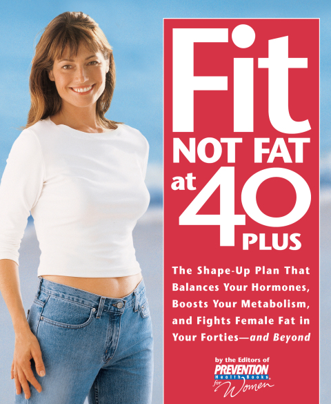 Cover image for book Fit Not Fat at 40-Plus