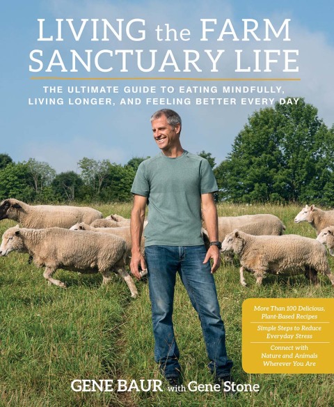 Cover image for book Living the Farm Sanctuary Life