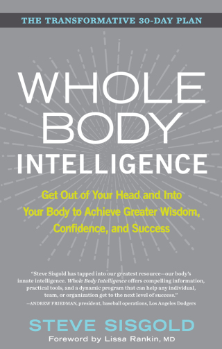 Whole Body Intelligence