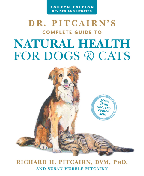 Cover image for book Dr. Pitcairn's Complete Guide to Natural Health for Dogs & Cats (4th Edition)