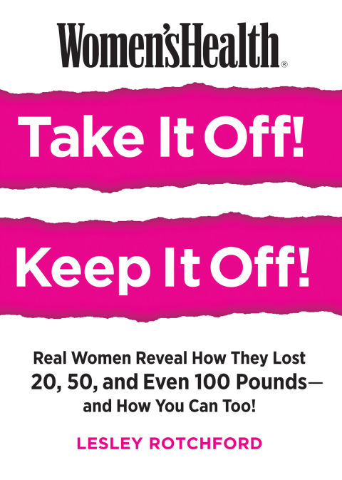 Cover image for book Women's Health Take It Off! Keep It Off!