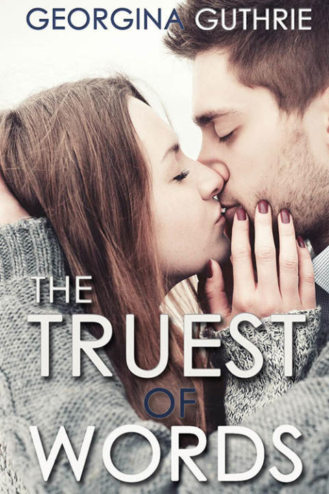 Cover image for book The Truest of Words