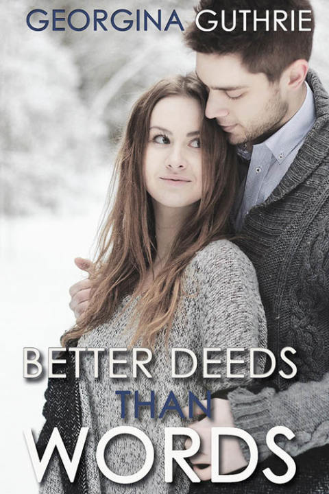 Cover image for book Better Deeds Than Words