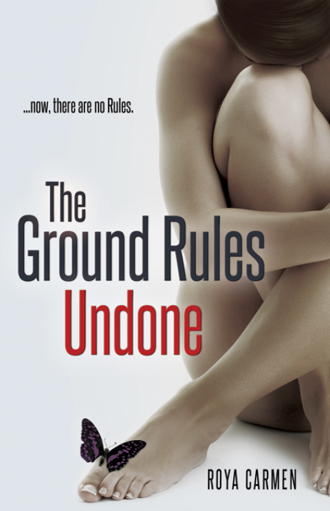 Cover image for book The Ground Rules: Undone (Book 3)