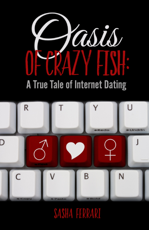 Cover image for book Oasis of Crazy Fish: