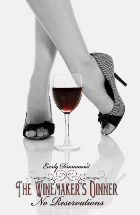 Cover image for book The Winemaker's Dinner: No Reservations