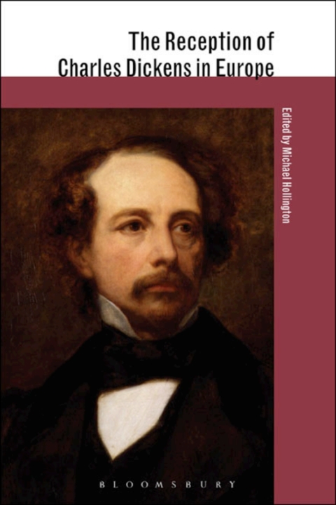 Cover image for book The Reception of Charles Dickens in Europe