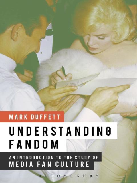 Understanding Fandom 