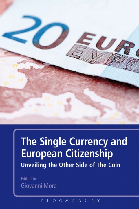 Cover image for book The Single Currency and European Citizenship