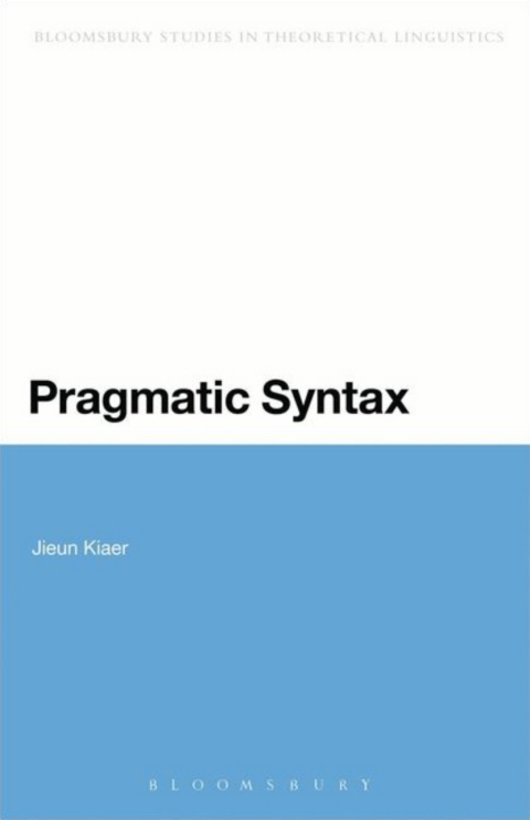 Pragmatic Syntax 