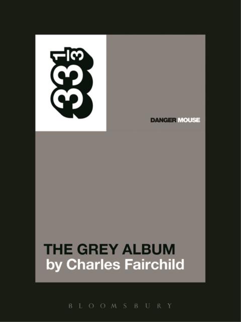 Cover image for book Danger Mouse's The Grey Album