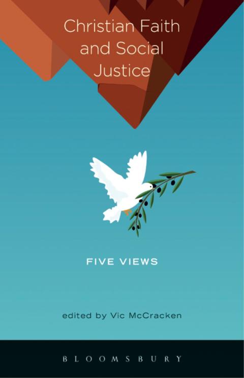 Cover image for book Christian Faith and Social Justice: Five Views