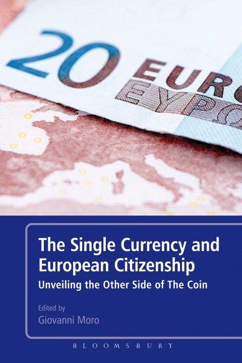 Cover image for book The Single Currency and European Citizenship